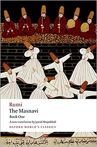 The Masnavi, Book One: Bk. 1 (Oxford World's Classics)