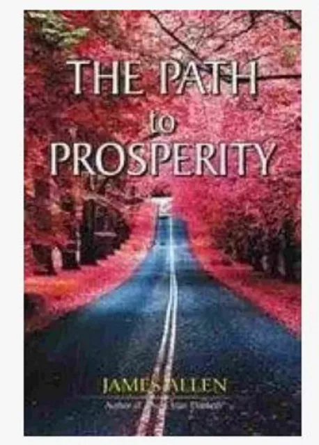 The path to prosperity Paperback