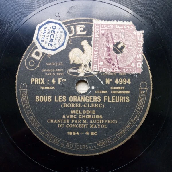 Audiffred Sous les orangers fleuris 78 Tours RPM Pathé 4994