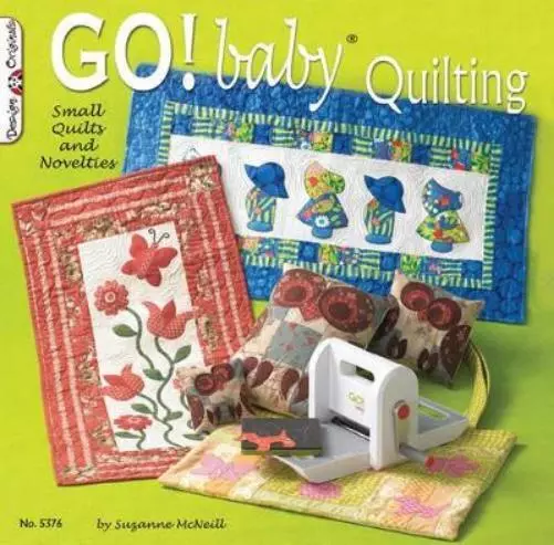 Suzanne McNeill GO! Baby Quilting (Poche)