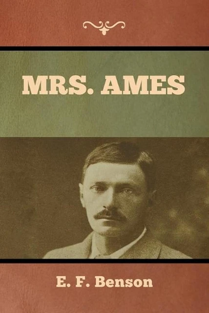 Mrs. Ames by E.F. Benson (English) Paperback Book