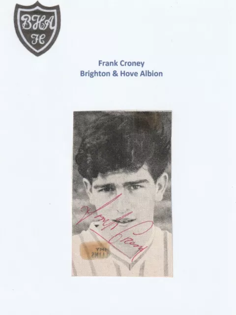 FRANK CRONEY BRIGHTON & HOVE ALBION original autograph hand signed picture