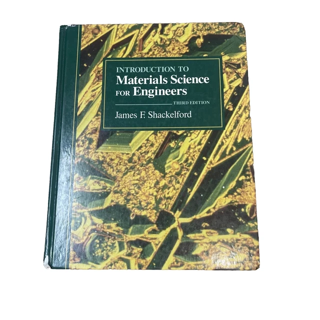 INTRODUCTION TO MATERIALS Science for Engineers by James F. Shackleford ...