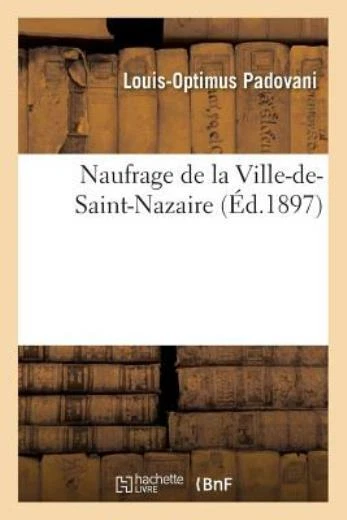Naufrage De La Ville-De-Saint-Nazaire