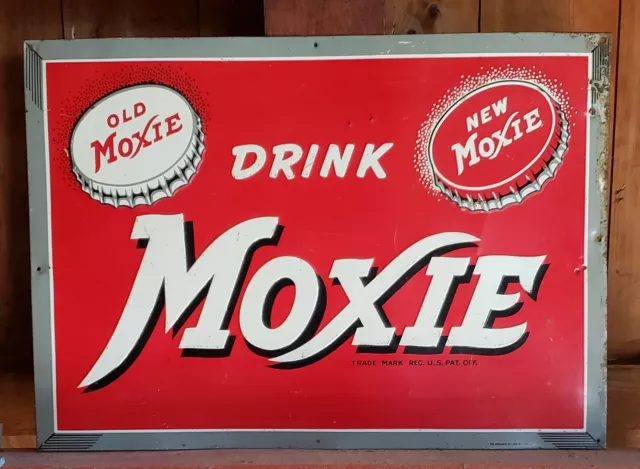 MOXIE SODA 1950's Drink Old Moxie New Moxie ORIGINAL VINTAGE Embossed Tin SIGN