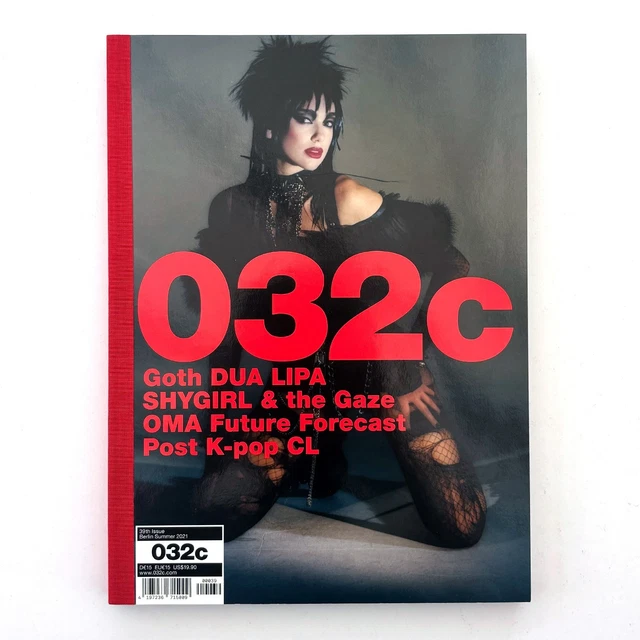 032C MAGAZINE DUA LIPA Goth 39 Summer 2021 Berlin Jordan Hemingway