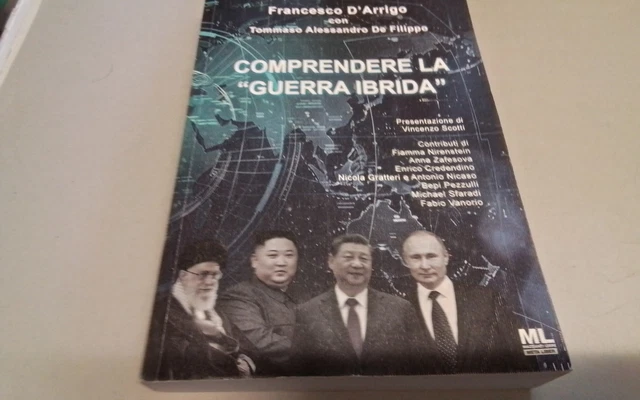 Comprendere la «Guerra Ibrida», D'Arrigo Francesco, 21a26