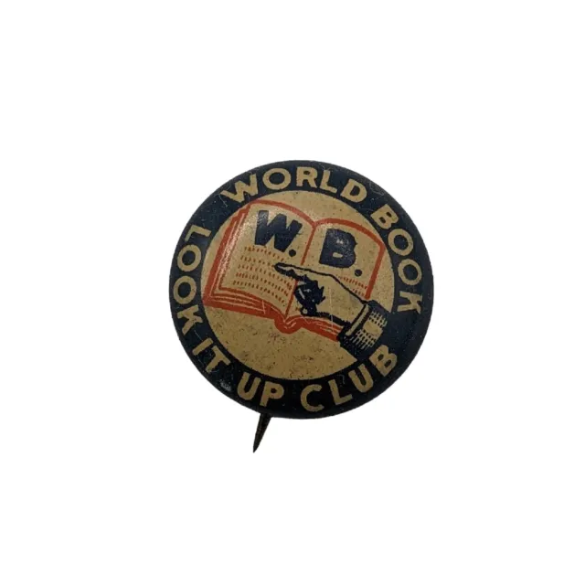 Vintage 1930's 1940's World Book Look It Up Club Metal Pinback Button Pin