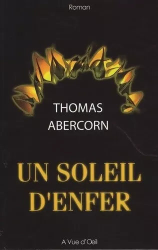 3450719 - Un soleil d'enfer - Thomas Abercorn