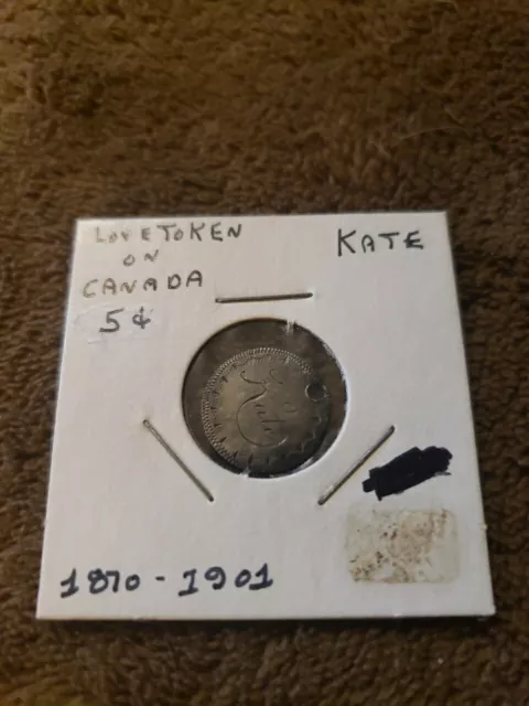 Love Token,  " KATE " Canada Silver Nickel 5 Cent -