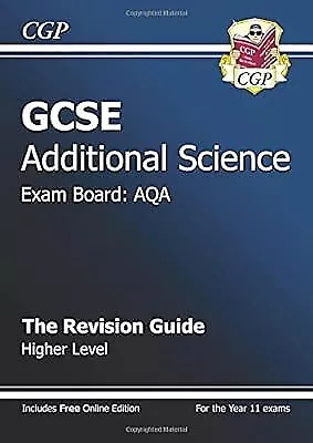 GCSE Additional Science AQA Revision Guide - Higher (with online edition), CGP B