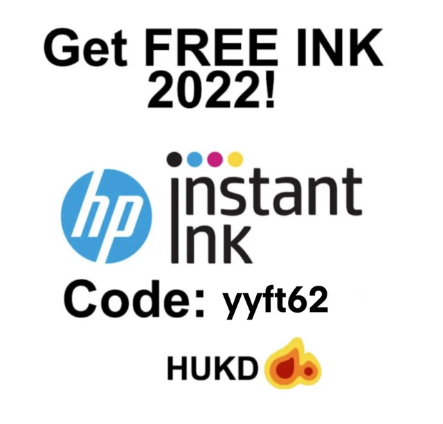 FREE HP INSTANT INK REFERRAL CODE yyft62 HUKD 2022, 2 to 5 months free