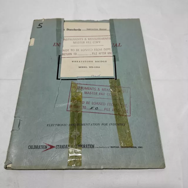 Calibration Standard Model WB-100A Wheatstone Bridge Instruction Manual