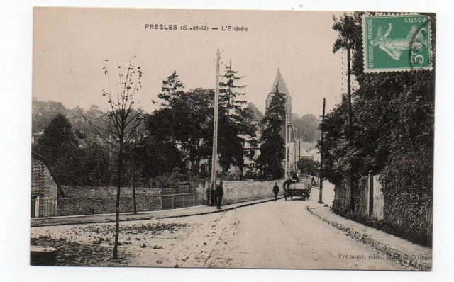 CPA4 -Presles (S et O) -l'entrée-voir état