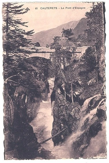 CPA 65 Hautes-Pyrénées Cauterets Le Pont d'España