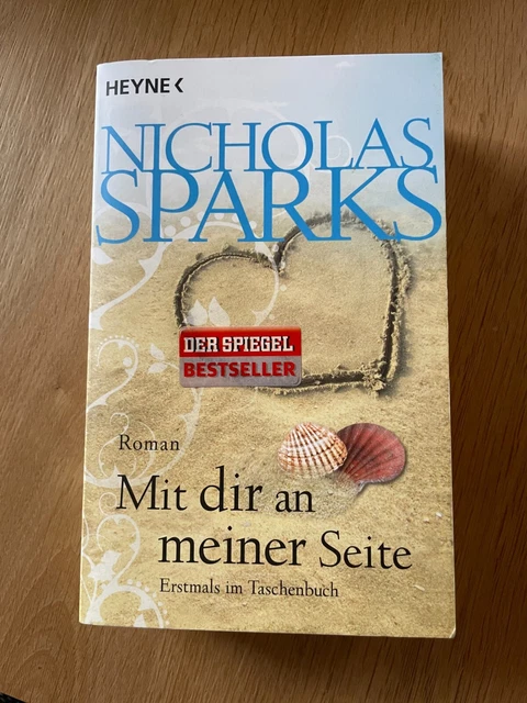 Mit Dir An Meiner Seite Nicholas Sparks MIT DIR AN meiner Seite von Nicholas Sparks EUR 1,00 - PicClick DE