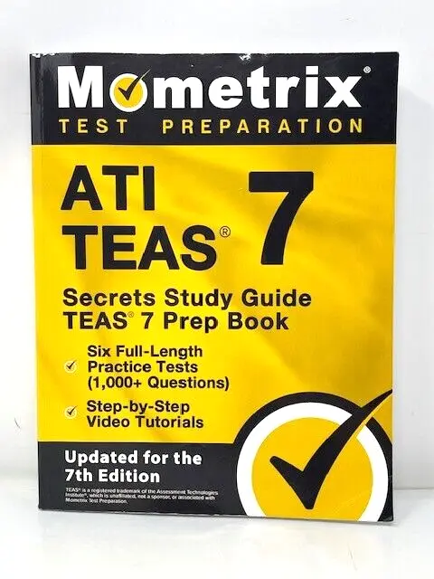 ATI TEAS Secrets Study Guide: TEAS 7 Prep Book Updated 7th ED