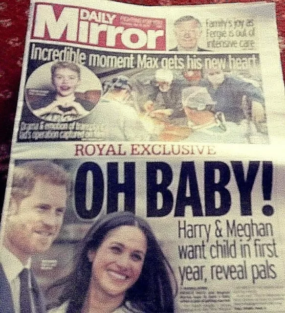 Daily mirror newspaper thursday may 10th 2018  meghan markle and harry oh baby