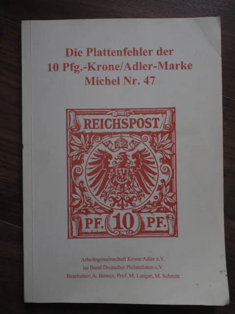 Katalog "Die Plattenfehler der 10 Pfg Krone Adler Mi. 47"