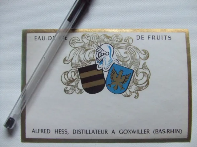 Etiquette Eau De Vie.alfred Hess.coxwiller.bas-Rhin.67.Alsace.