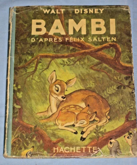BAMBI d' après fèlix salten - Walt Disney - Hachette 1948   (U6)