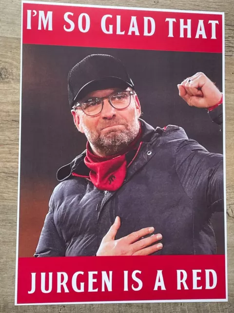 Poster Liverpool Football Club Fc Lfc - Sono So Felice Che Jurgen Is A Red (Klopp)