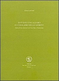 antonio fogazzaro e i cavalieri dello spirito landoni elena 9788874941599