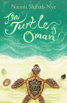 The Turtle of Oman, Naomi Shihab Nye,  Paperback