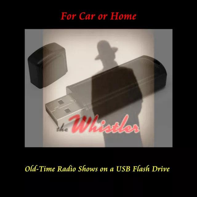 The Whistler. 511 Old Time Radio Mystery Shows On A Usb Flash Drive!