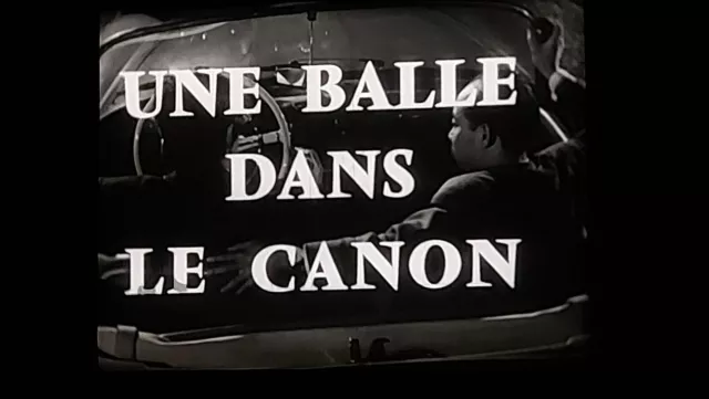 FILM 16 mm L.M. "UNE BALLE DANS LE CANON" 1958. N & B, P. VANECK, P. FRANKEUR