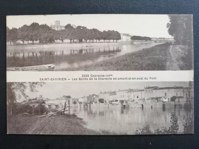 cpa 17 ST SAVINIEN sur CHARENTE Le PONT vu d'AMONT et d'AVAL à la GRENOUILLETTE