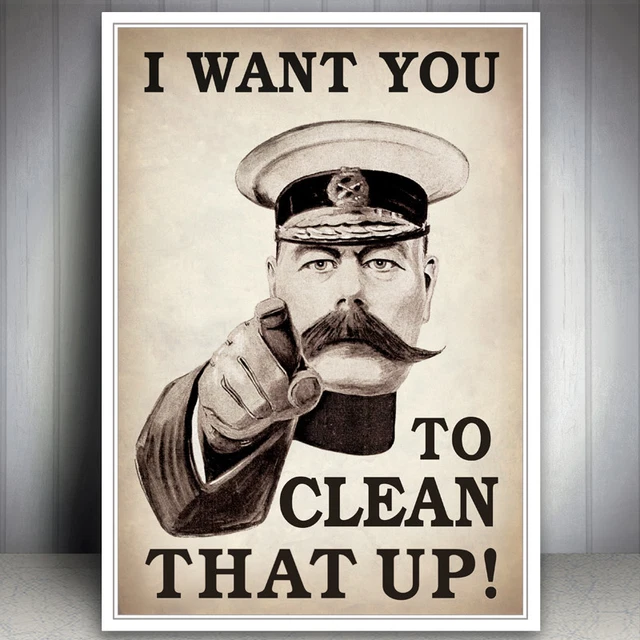 LORD KITCHENER FUNNY Clean Kitchen Bathroom Sign Humour Art Vintage ...