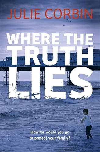 Where The Truth Lies Julie Corbin,Sehr Gut Gebrauchtes Buch (Taschenbuch) Free &