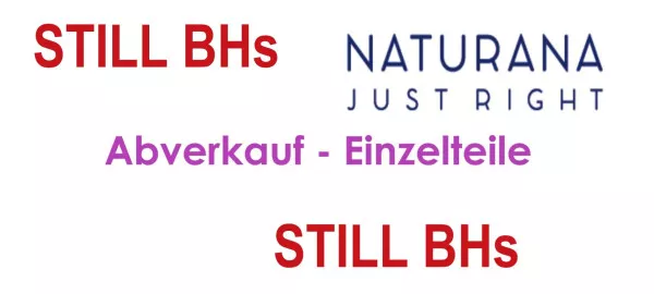 NATURANA -  Abverkauf Still BHs diverse Modelle und Größen