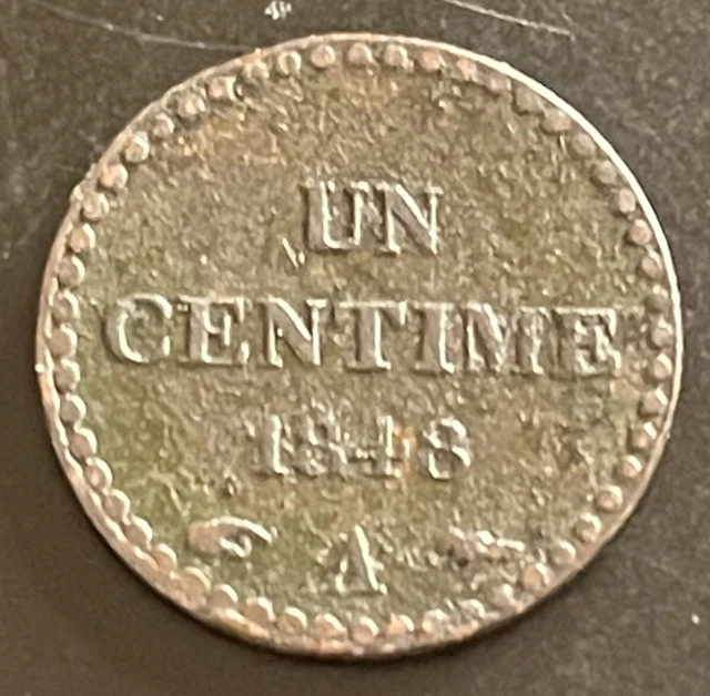 UN CENTIME . DUPRÉ . 1848  A . ( Voir photos recto-verso )