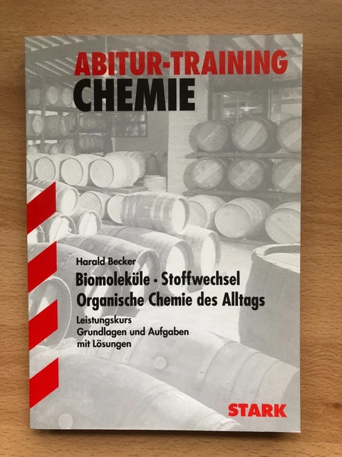 ABITUR-TRAINING CHEMIE, LEISTUNGSKURS Grundlagen und Aufgaben mit