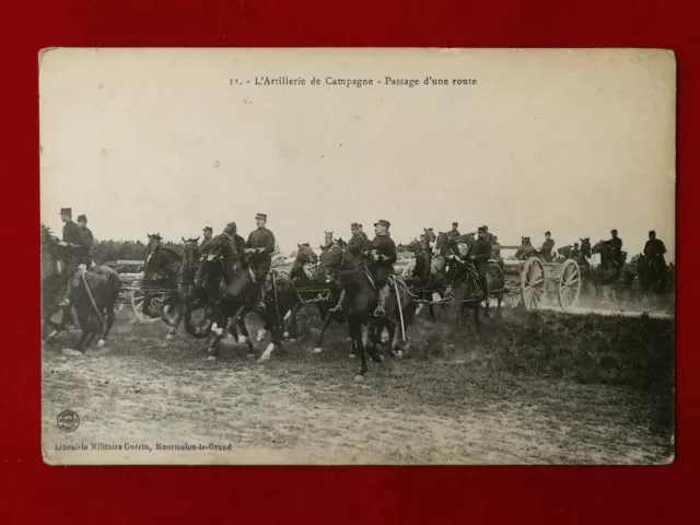 CPA 10 CAMP DE MAILLY - Field Artillery - Crossing a Road.