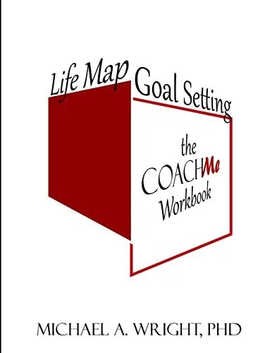 WRIGHT - LIFE Map Goal Setting the COACH Me Workbook - New paperback ...