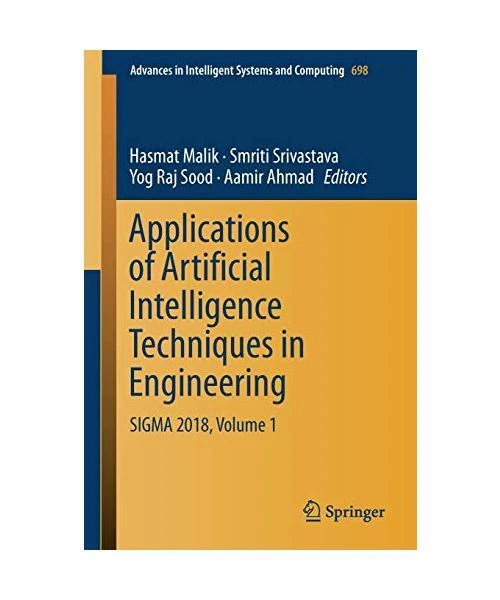 APPLICATIONS OF ARTIFICIAL Intelligence Techniques in Engineering ...