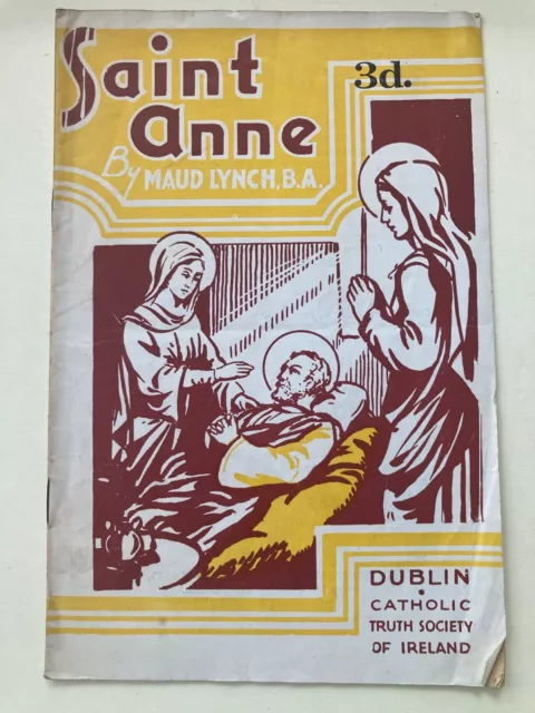 Saint Anne Mother of Our Lady Catholic Truth Society Ireland