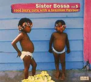 VARIOUS - SISTER Bossa Vol. 5, (CD) £16.95 - PicClick UK