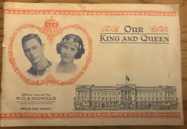 Wills Cigarette Cards 'Our King and Queen' Complete set in album 1937