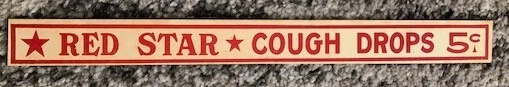 Grocery Aisle Sign Vintage Original Red Star Cough Drops Five Cents NOS 1930's