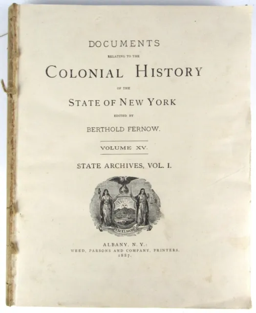 1887 Documents of Colonial History New York State Revolution Navy Army