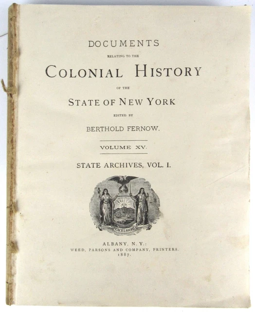 1887 Documents of Colonial History New York State Revolution Navy Army