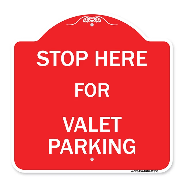 SignMission Designer Series - Stop Here - for Valet Parking Red & White Aluminum