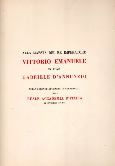 D&#39;ANNUNZIO Gabriele, Alla Maestà del Re Imperatore Vittorio Emanuele in Ro