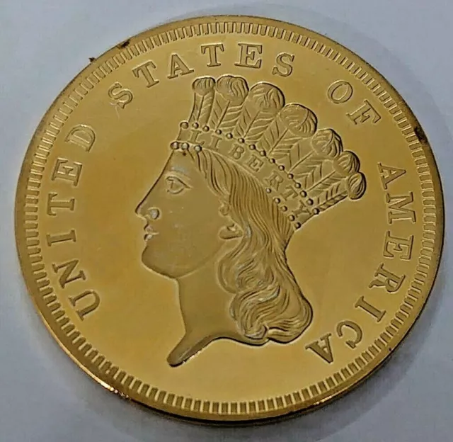Giant Gold Plated 70mm Coin USA 3 Dollar 1855 Liberty reproduction