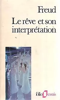 3852418 - Le rêve et son interprétation - Sigmund Freud