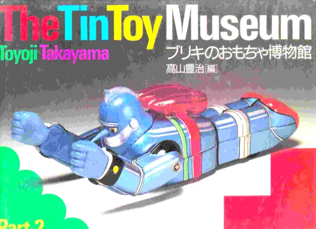 Gsbü Gspkw The Tin Toy Museum Part-2  Takayama, Blechspielzeug Aller Arten, Z 1